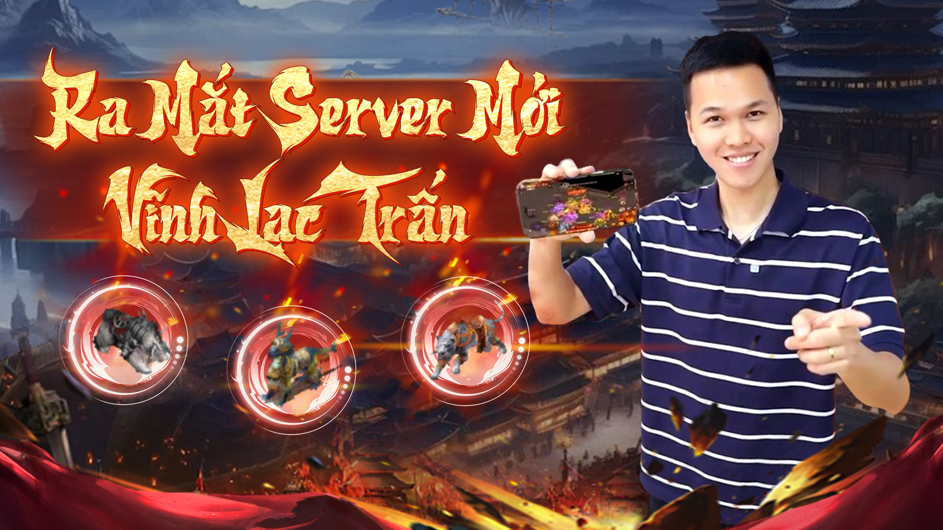 [KIẾM SƠN MOBILE] CHÍNH THỨC KHAI MỞ SERVER VĨNH LẠC TRẤN