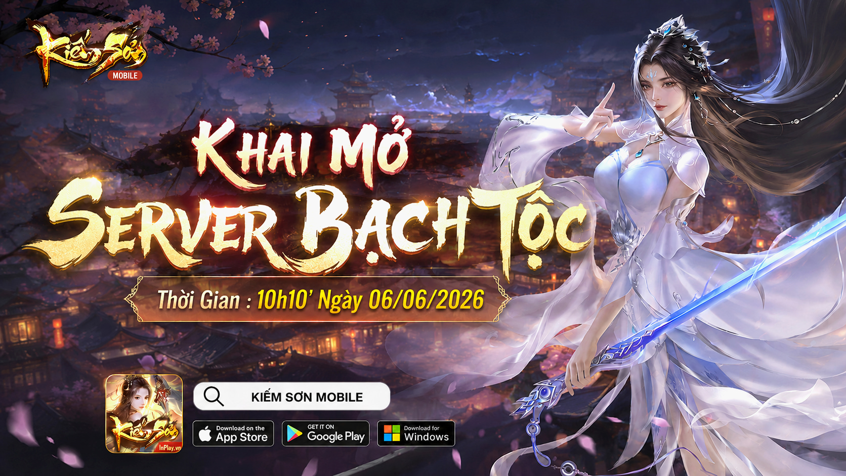 [KIẾM SƠN MOBILE] CHÍNH THỨC KHAI MỞ SERVER BẠCH TỘC